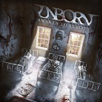 Unborn - Awaken To Reality (2013)