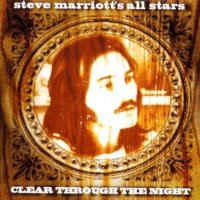 Steve Marriott\'s All Stars - Clear Through The Night (1975)