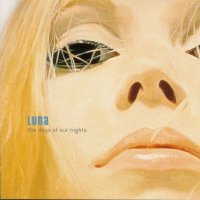 Luna - The Days Of Our Nights (1999)