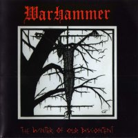 Warhammer - The Winter Of Our Discontent (Reissued 2012) (1998)