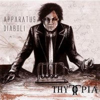 Thytopia - Apparatus Diaboli (2014)