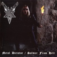 Devil Lee Rot - Metal Dictator / Soldier From Hell (2003)