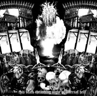 Black Trinity - In This Black Thrashing Night Of Infernal Hell (2010)