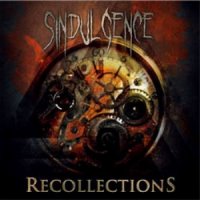 Sindulgence - Recollections (2012)