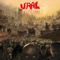 Ural - Wasteland (2013)