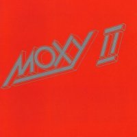 Moxy - Moxy II (1976)