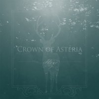 Crown Of Asteria - Hexe (2015)