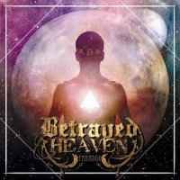 Betrayed Heaven - Paradox (2013)