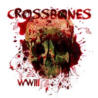 Crossbones - WWIII (2017)