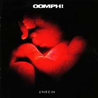 Oomph! - Unrein (1998)