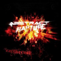 Abstract Rapture - Earthcrush (2011)