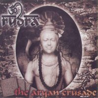 Rudra - The Aryan Crusade (2002)