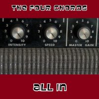 The Four Chords - All In (2017)