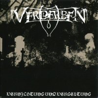 Verderben - Vernichtung Und Vergeltung (2009)