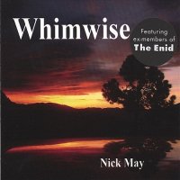 Whimwise(Nick May - ex The Enid) - Whimwise (2005)  Lossless