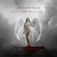 Adrian von Ziegler - Feather and Skull (2013)  Lossless