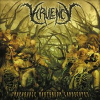 Virulency - Unbearable Martyrdom Landscapes (2012)  Lossless