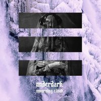 Underdark - Mourning Cloak (2016)