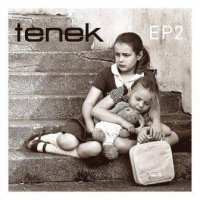 Tenek - EP2 (2011)