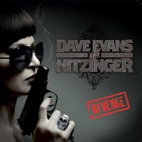 Dave Evans And John Nitzinger - Revenge (2013)