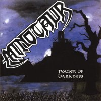 Minotaur - Power of Darkness [Re-released 2012] (1988)