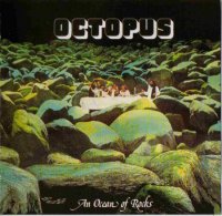 Octopus - An Ocean Of Rocks (1978)