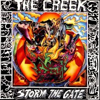 The Creek - Storm The Gate (1989)