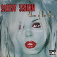 Skew Siskin - Album Of The Year (2003)