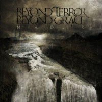 Beyond Terror, Beyond Grace - Nadir (2012)