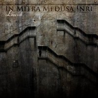 In Mitra Medusa Inri - Lucid (2014)