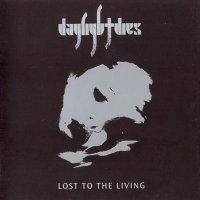 Daylight Dies - Lost to the Living (2008)  Lossless