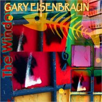 Gary Eisenbraun - The Window (2016)