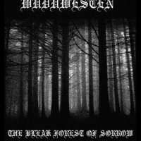 Wuduwésten - The Bleak Forest Of Sorrow (2016)