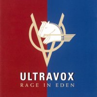 Ultravox - Rage In Eden [2008 Remastered Definitive Edition] (1981)