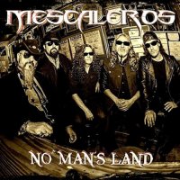 Mescaleros - No Man\'s Land (2015)