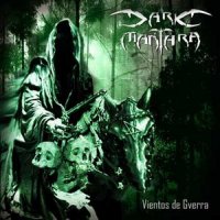Dark Manthra - Vientos De Guerra (2013)