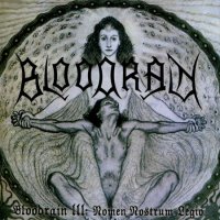 Bloodrain - Bloodrain III: Nomen Nostrum Legio (2006)