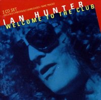 Ian Hunter - Welcome To The Club, 2CD (1980)