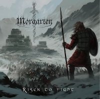 Morgarten - Risen To Fight (2015)