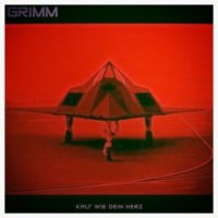 GRIMM - Kalt Wie Dein Herz (2009)