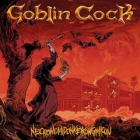 Goblin Cock - Necronomidonkeykongimicon (2016)  Lossless