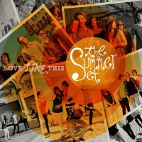 The Summer Set - Love Like This (2009)