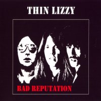 Thin Lizzy - Bad Reputation (Remastered 2011) (1977)