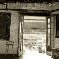 Deadstring Brothers - Cannery Row (2013)