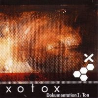 xotox - Dokumentation I: Ton (2006)