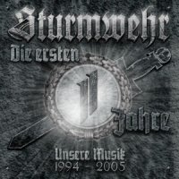 Sturmwehr - Die ersten 11 Jahre (Compilation / 2CD) (2012)