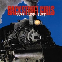 Backstreet Girls - Tuff Tuff Tuff (2001)