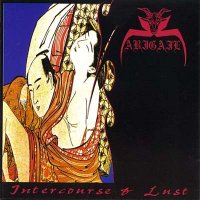 Abigail - Intercourse & Lust (1996)