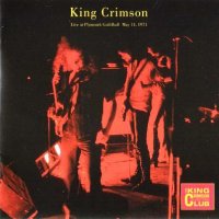 King Crimson - Live at Plymouth Guildhall 1971 [2CD Bootleg] (2001)  Lossless