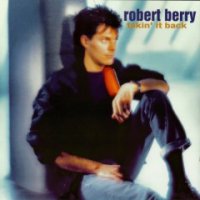 Robert Berry - Takin\' It Back (1995)